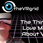 What I Love About VR!!!