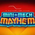 Mini-Mech Mayhem