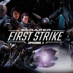 Scraper: First Strike Ep. 1