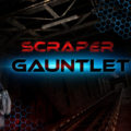 Scraper: Gauntlet