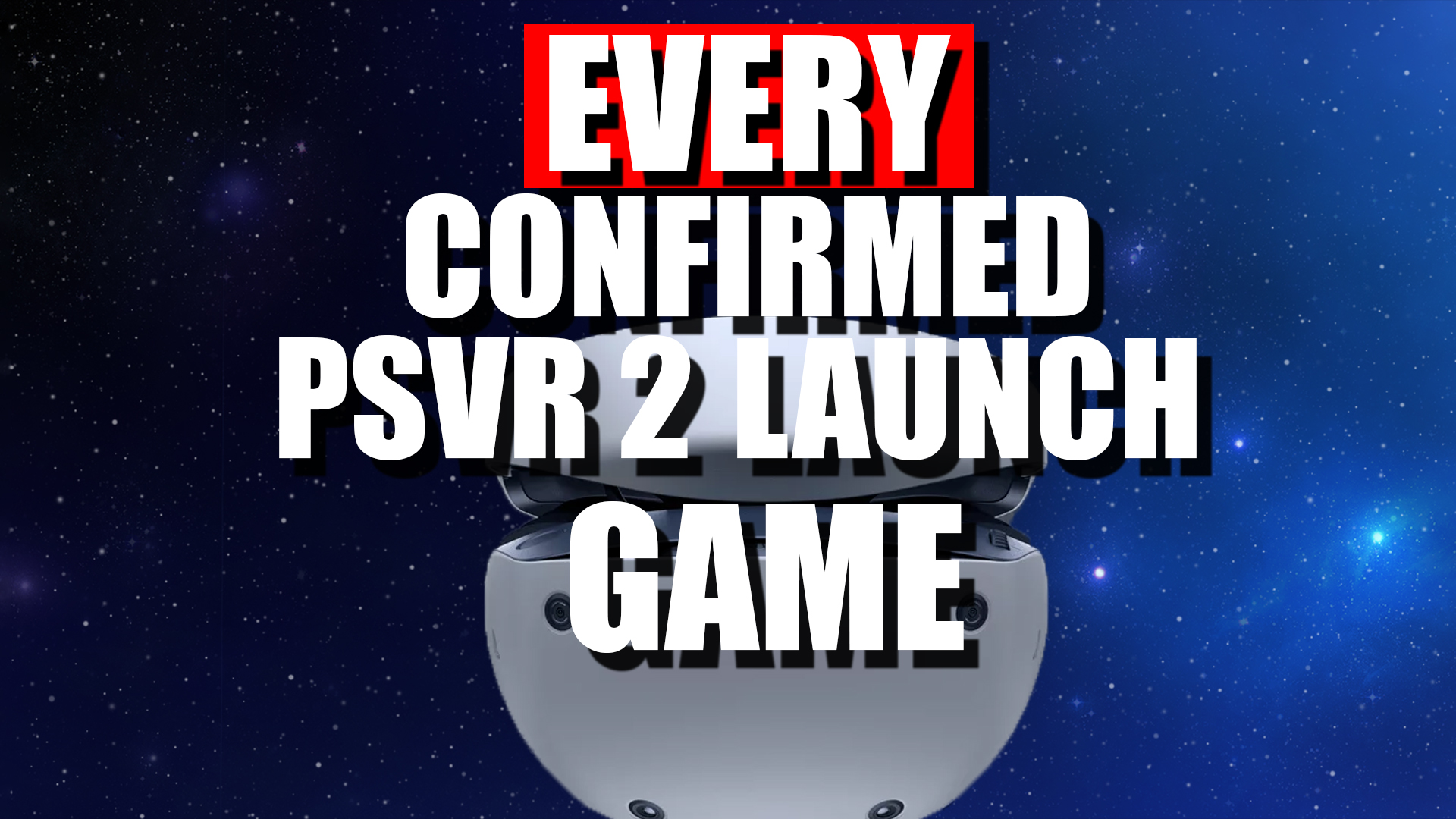PSVR 2 Games: Every Title Announced and Confirmed
