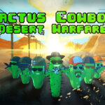 Cactus Cowboy – Desert Warfare
