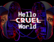 Hello Cruel World