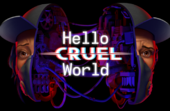 Hello Cruel World