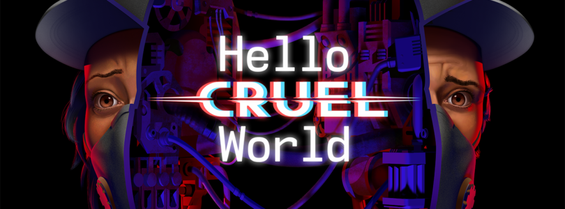 Hello Cruel World