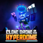 Clone Drone in the Hyperdome